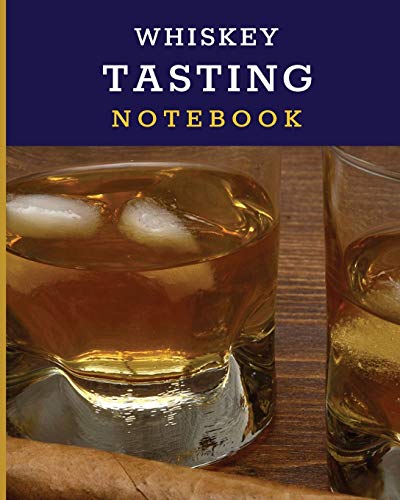 Beispielbild fr Whiskey Tasting Notebook Tasting Whiskey Notebook Cigar Bar Companion Single Malt Bourbon Rye Try Distillery Philosophy Scotch Whisky Gift Orange Roar zum Verkauf von Buchpark