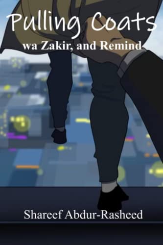 Stock image for Pulling Coats: wa Zakir, and Remind for sale by GF Books, Inc.