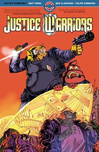 Beispielbild fr Justice Warriors (Justice Warriors, 1) zum Verkauf von Goodwill Books