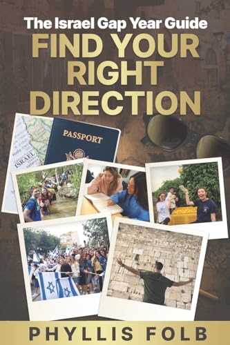 Stock image for Find Your Right Direction : The Israel Gap Year Guide for sale by Better World Books