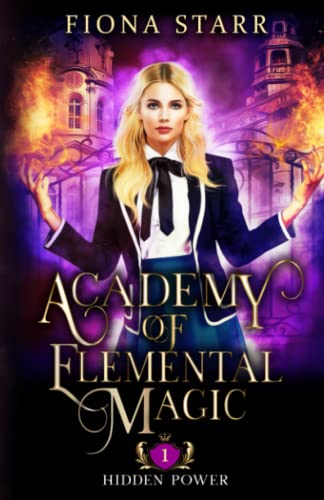 Stock image for Hidden Power (Academy of Elemental Magic) for sale by Revaluation Books