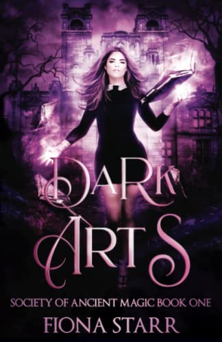 Stock image for Dark Arts (Society of Ancient Magic) for sale by Books Unplugged