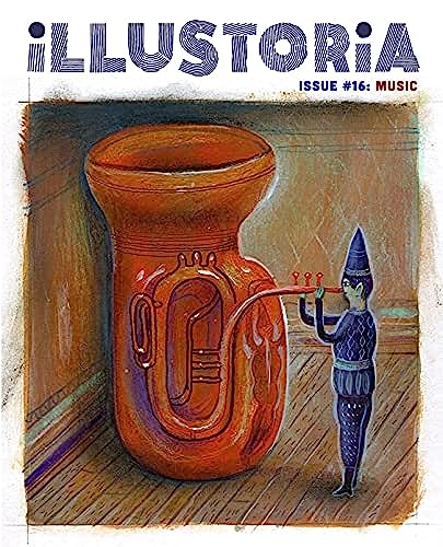 Imagen de archivo de Illustoria: For Creative Kids and Their Grownups: Issue #16: Music: Stories, Comics, DIY a la venta por BooksRun