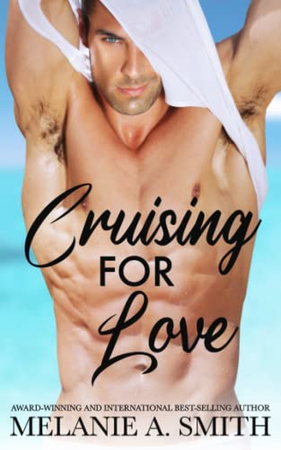 Imagen de archivo de Cruising for Love: A Short Story Vacation Romance [Soft Cover ] a la venta por booksXpress