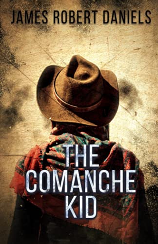 Beispielbild fr The Comanche Kid zum Verkauf von BooksRun