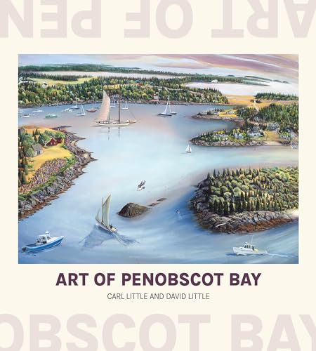 Beispielbild fr Art of Penobscot Bay zum Verkauf von Blackwell's