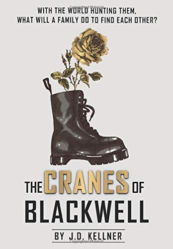 Stock image for The Cranes of Blackwell for sale by Revaluation Books