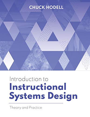 Beispielbild fr Introduction to Instructional Systems Design: Theory and Practice zum Verkauf von BooksRun