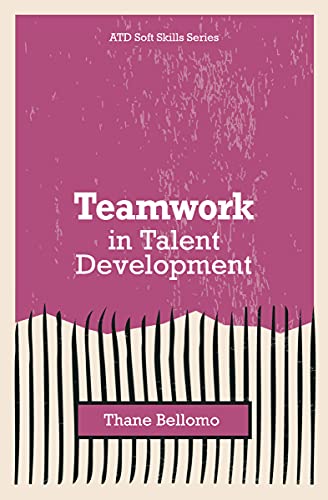 Beispielbild fr Teamwork in Talent Development zum Verkauf von PBShop.store US