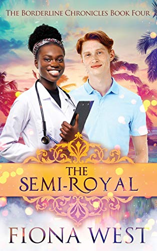 Stock image for The Semi-Royal (Borderline Chronicles) for sale by Lucky's Textbooks