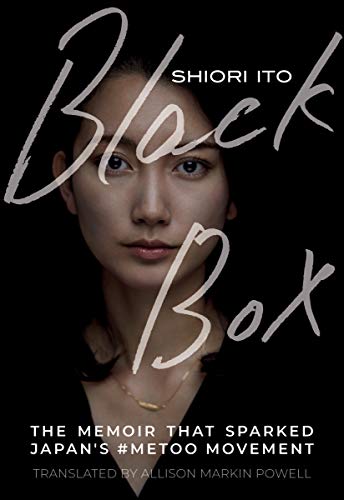 Beispielbild fr Black Box: The Memoir That Sparked Japan's #Metoo Movement zum Verkauf von Buchpark