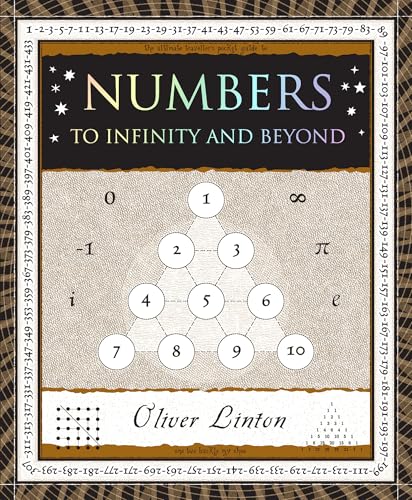 Imagen de archivo de Numbers: To Infinity and Beyond (Wooden Books North America Editions) a la venta por Seattle Goodwill