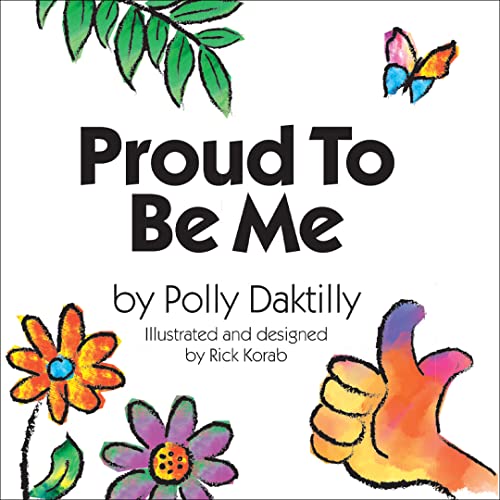 Stock image for Proud To Be Me for sale by GF Books, Inc.