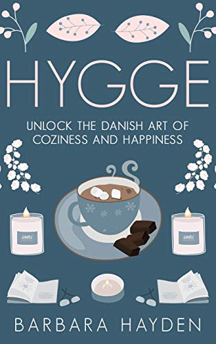Stock image for Hygge: Unlock the Danish Art of Coziness and Happiness for sale by ThriftBooks-Atlanta