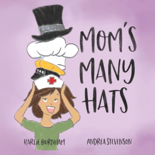 Stock image for Moms Many Hats for sale by Books From California