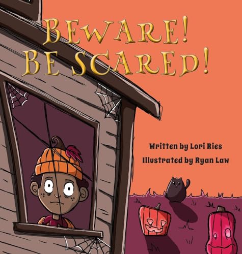 Imagen de archivo de Beware! Be Scared! a la venta por Books Unplugged