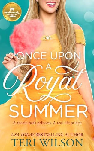 Stock image for Once Upon a Royal Summer: A delightful royal romance from Hallmark Publishing (Once Upon a Royal Series) for sale by Gulf Coast Books