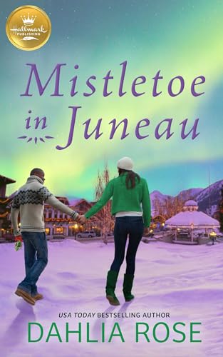 Beispielbild fr Mistletoe in Juneau: An Alaskan Christmas romance from Hallmark Publishing zum Verkauf von Once Upon A Time Books