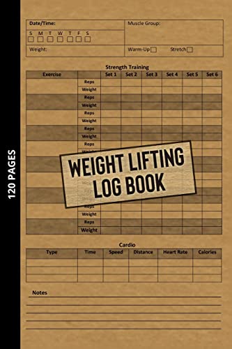 Beispielbild fr Weight Lifting Log Book: Workout Journal for Beginners &amp; Beyond, Fitness Logbook for Men and Women, Personal Exercise Notebook for Strength Training + Cardio Tracker, Gym Planner, Weightlifting Diary zum Verkauf von Blackwell's