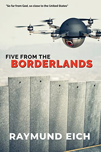 Stock image for Five From the Borderlands for sale by Lucky's Textbooks