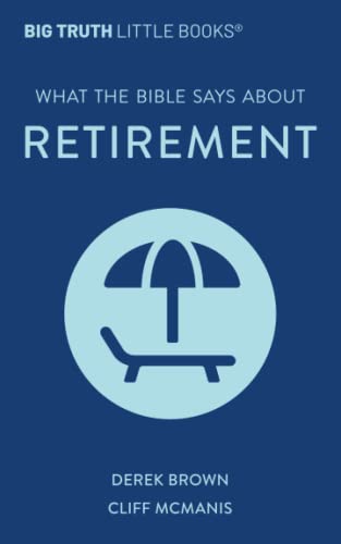 9781952221095: What the Bible Says About Retirement