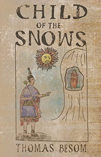 Beispielbild fr Child of the Snows zum Verkauf von Book Deals