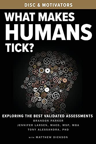 Imagen de archivo de What Makes Humans Tick?: Exploring the Best Validated Assessments a la venta por Big River Books