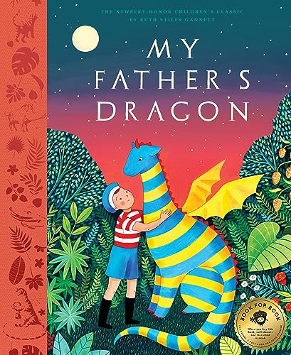 9781952239267: My Father's Dragon: A Deluxe Illustrated Edition of the Beloved Newbery-Honor Classic