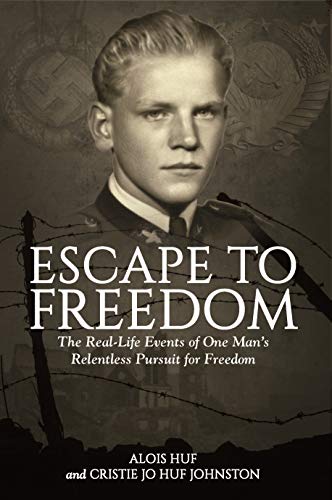 Beispielbild fr Escape to Freedom: The Real-Life Events of One Manâ   s Relentless Pursuit for Free zum Verkauf von Half Price Books Inc.