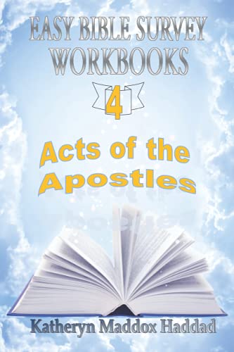 Stock image for Acts of the Apostles: And the Beginning of the Church (Easy Bible Survey Workbooks) for sale by GF Books, Inc.