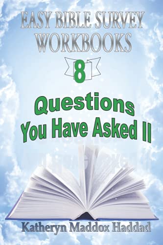 9781952261510: Questions You Have Asked II (Easy Bible Survey Workbooks)