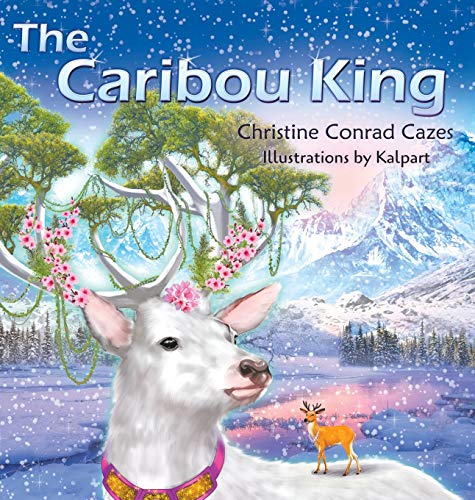 Beispielbild fr The Caribou King zum Verkauf von ThriftBooks-Atlanta