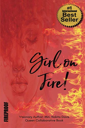 Stock image for Girl on FIRE!: FIREPROOF for sale by Lucky's Textbooks