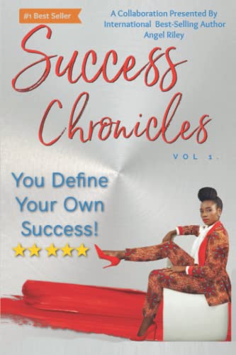 Stock image for Success Chronicles Vol.1: You Define Your Own Success! for sale by ThriftBooks-Atlanta