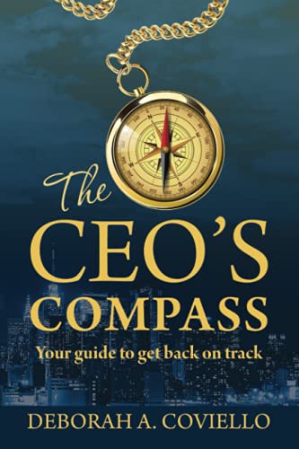 Imagen de archivo de The CEO's Compass: Your guide to get back on track a la venta por Save With Sam