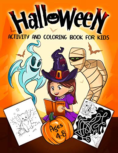 Imagen de archivo de Halloween Activity and Coloring Book for Kids Ages 4-8: A Delightfully Spooky Halloween Workbook with Coloring Pages, Word Searches, Mazes, Dot-To-Dot a la venta por ThriftBooks-Atlanta
