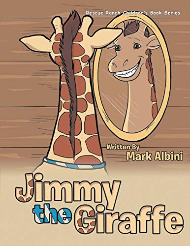 Stock image for Jimmy The Giraffe for sale by Big River Books