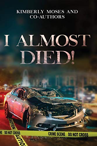 Stock image for I Almost Died for sale by GreatBookPrices