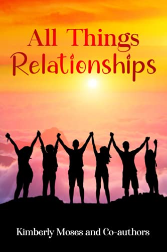 Stock image for All Things Relationships for sale by Lucky's Textbooks