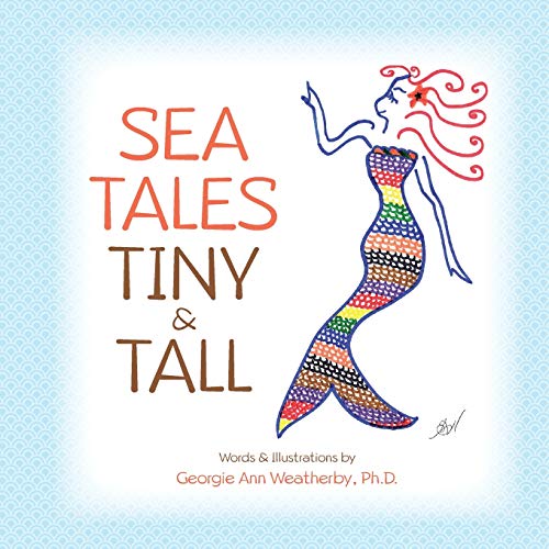Imagen de archivo de Sea Tales Tiny and Tall a la venta por ThriftBooks-Atlanta