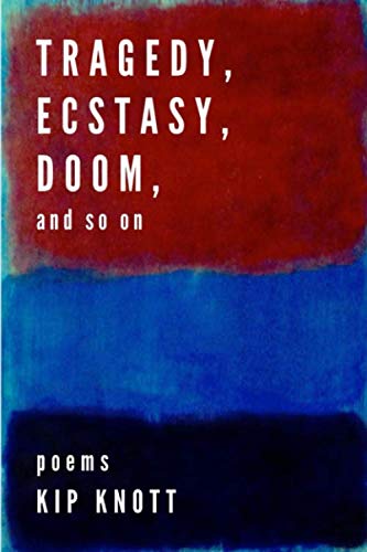 Beispielbild fr Tragedy, Ecstasy, Doom, and so on zum Verkauf von Better World Books