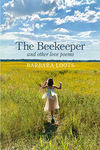 9781952326455: The Beekeeper and Other Love Poems