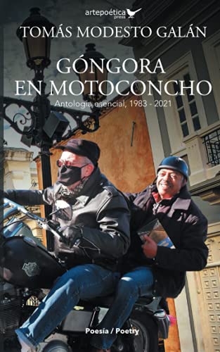 Stock image for G�ngora en motoconcho: Antolog�a esencial,1983 - 2021 for sale by Chiron Media
