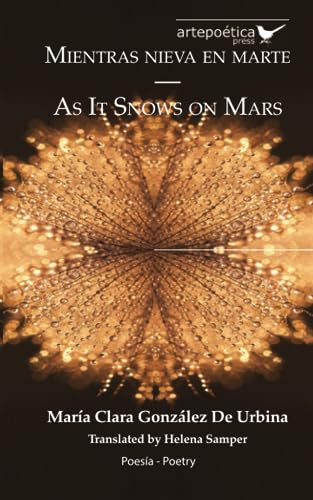 9781952336195: Mientras nieva en marte — As It Snows on Mars (Spanish Edition)
