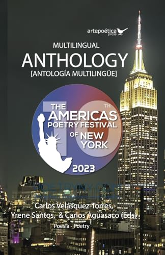 Multilingual Anthology Anthology: The Americas Poetry Festival of New York 2023