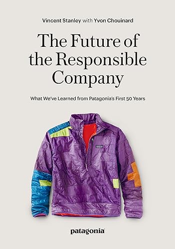 9781952338113: The Responsbile Company: What We've Learned from Patagonia's First 50 Years