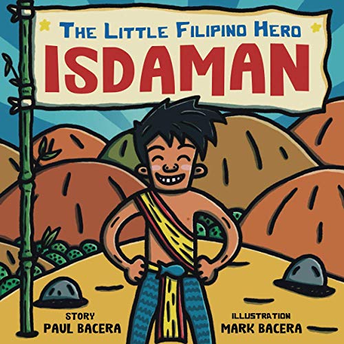 Stock image for Isdaman: The Little Filipino Hero for sale by Front Cover Books