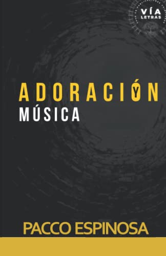 Stock image for Adoracion y Musica (Spanish Edition) for sale by Red's Corner LLC