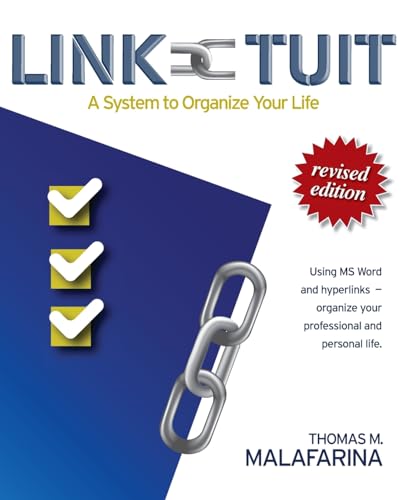 Stock image for Link-Tuit: A System to Organize Your Life for sale by GreatBookPrices