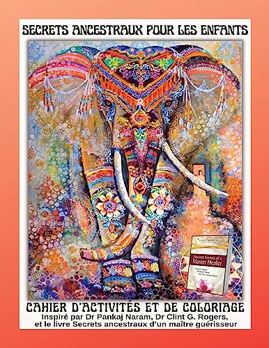 Stock image for Secrets ancestraux pour enfants: Cahier d  activités et de coloriage [Soft Cover ] for sale by booksXpress